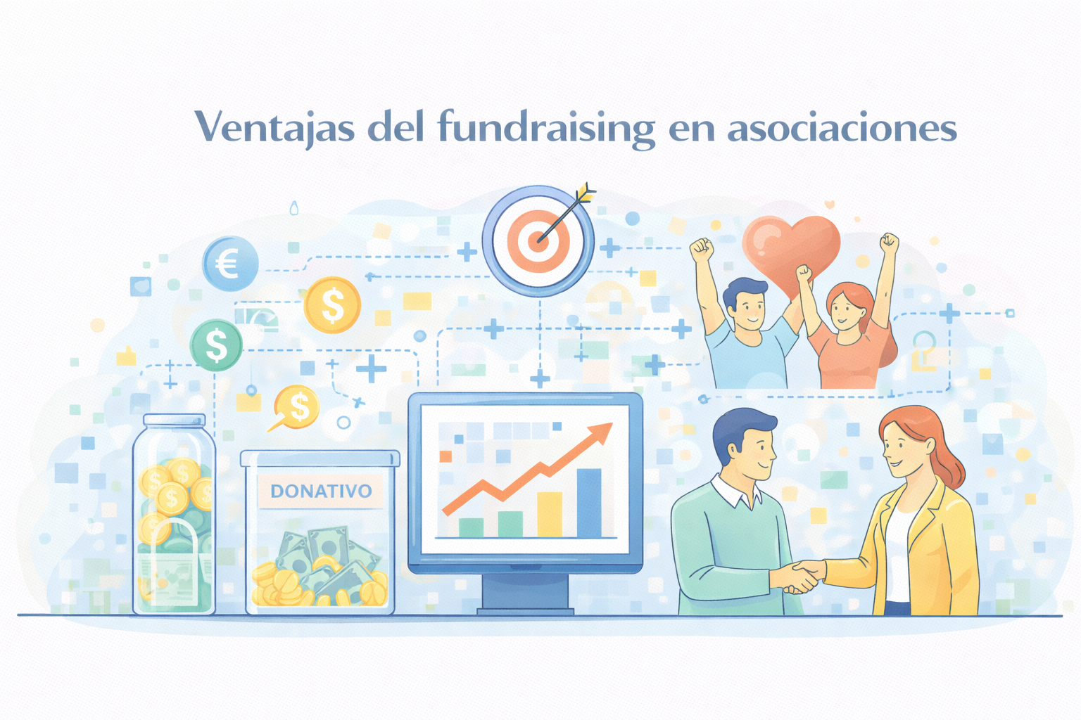 Ventajas del fundraising en asociaciones: por qué captar fondos privados es clave